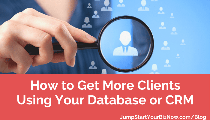 how to get more clients using your CRM