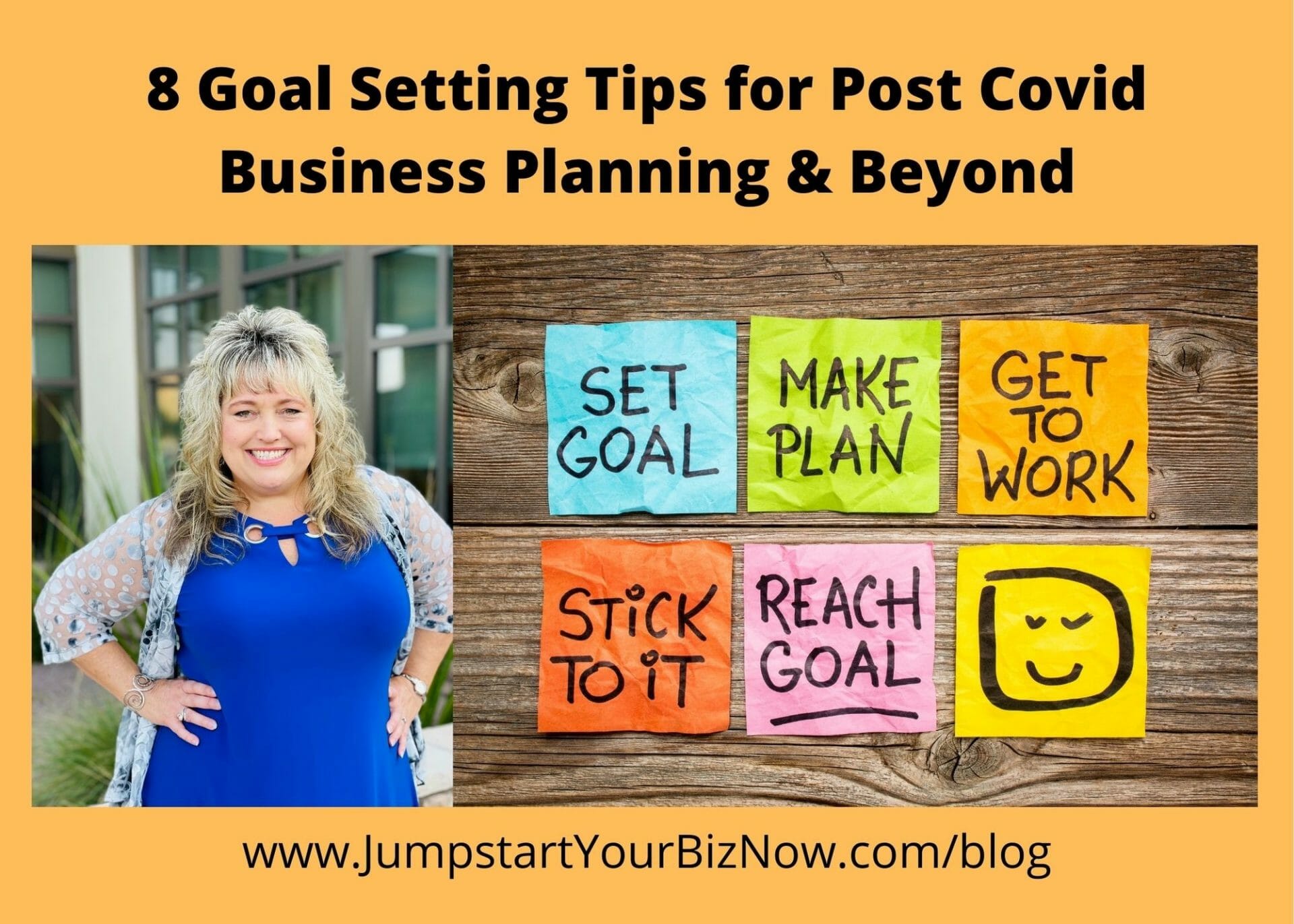 8 Goal Setting Tips for Post Covid Business Planning & Beyond
