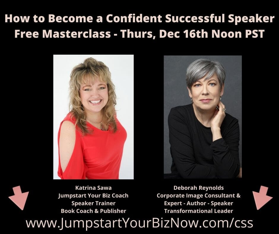 confident speaker with Katrina Sawa and Deborah Reynolds