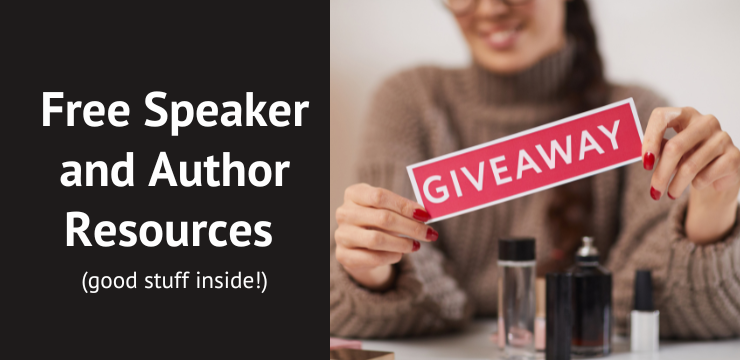 Free Speaker and Author Resources