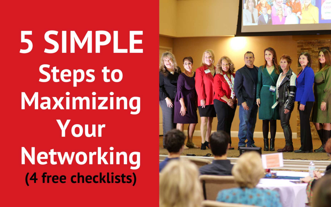 5 Simple Steps to Maximizing Your Networking